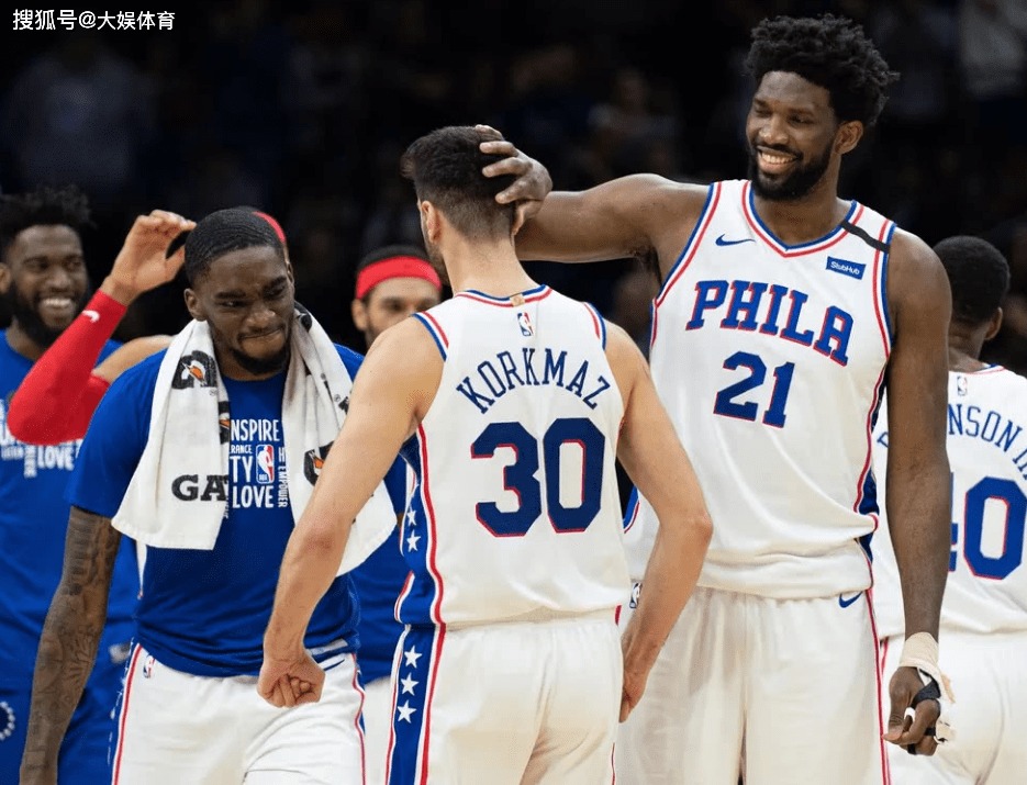 76人实力不容小觑,目标唯有站在最高领奖台 76人实力不容小觑,目标唯有站在最高领奖台